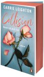 Carrie Leighton: Collision - Bevor ich dich traf, Buch