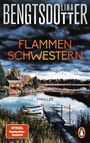 Lina Bengtsdotter: Flammenschwestern, Buch