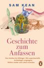 Sam Kean: Geschichte zum Anfassen, Buch