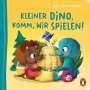 Katja Richert: Kleiner Dino, komm, wir spielen!, Buch