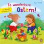 Olga Strobel: So wunderbare Ostern! - Mein Pop-up-Überraschungsbuch, Buch