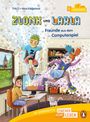 Thilo: Zlonk und Larla - Freunde aus dem Computerspiel, Buch