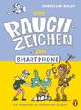 Christian Holst: Vom Rauchzeichen zum Smartphone, Buch