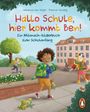 "Halo Schule, hier kommt Ben!" Ein Mitmach-Bilderbuch. Ein fröhlicher Junge mit Dinosaurier-Rucksack vor einer Schule.