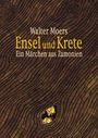 Walter Moers: Ensel & Krete, Buch