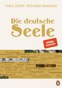 Thea Dorn: Die deutsche Seele, Buch
