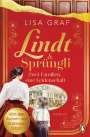 Lisa Graf: Lindt & Sprüngli (Lindt & Sprüngli Saga 1), Buch
