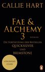 Callie Hart: Fae & Alchemy 3, Buch
