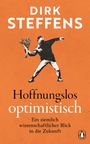 Dirk Steffens: Hoffnungslos optimistisch, Buch