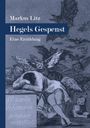 Markus Litz: Hegels Gespenst, Buch