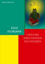 Larisa Andewald: Eule Floriana, Buch