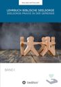 Roland Antholzer: Lehrbuch Biblische Seelsorge, Buch