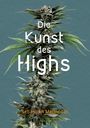 Sebastián Marincolo: Die Kunst des Highs, Buch