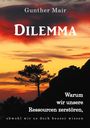 Gunther Mair: Dilemma, Buch