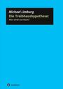 Michael Limburg: Die Treibhaushypothese: Alles Schall und Rauch?, Buch