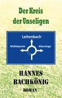 Hannes Bachkönig: Der Kreis der Unseligen, Buch