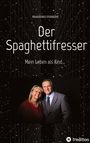 Massimo Ferrini: Der Spaghettifresser, Buch
