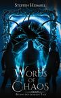 Steffen Heimhel: Words of Chaos, Buch