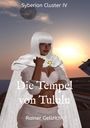 Rainer Gellrich: Die Tempel von Tululu, Buch