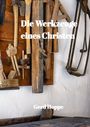 Gerd Hoppe: Die Werkzeuge eines Christen, Buch