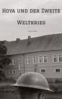Jan H. Witte: Hoya und der Zweite Weltkrieg, Buch