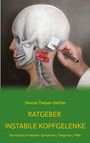 Simone Theisen-Diether: Ratgeber Instabile Kopfgelenke, Buch
