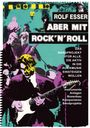 Rolf Esser: Aber mit Rock´n´Roll, Buch