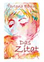 Tartana Baqué: Das Zitat, Buch