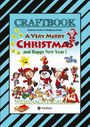Wolfgang André: Craftbook - Zauberhafte Weihnachtsgeschichte - Malbuch - Bastelbuch - Spielebuch - Kreatives Zeichnen, Buch