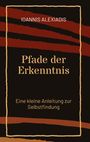 Ioannis Alexiadis: Pfade der Erkenntnis, Buch