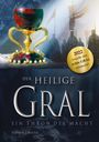 Sophia J. Weiss: DER HEILIGE GRAL - Ein Thron der Macht, Buch