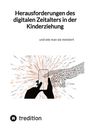 Jaltas: Herausforderungen des digitalen Zeitalters in der Kinderziehung, Buch