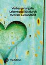 Jaltas: Verbesserung der Lebensqualität durch mentale Gesundheit, Buch