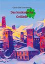 Claus-Olaf Gravittsson: Das kaukasische Gelübde, Buch