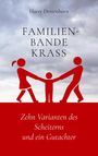 Harry Dettenborn: Familienbande krass, Buch