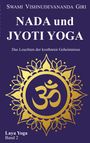 Swami Vishnudevananda Giri: Nada und Jyoti Yoga, Buch