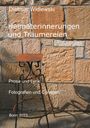 Dietmar Widlewski: Heimaterinnerungen und Träumereien, Buch