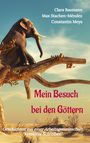 Clara Baumann: Mein Besuch bei den Göttern, Buch