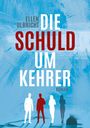 Ellen Ulbricht: Die Schuldumkehrer, Buch