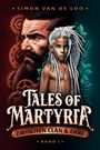 Simon van de Loo: Tales of Martyria, Buch