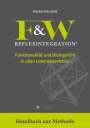 Markus Friedrich: F&W Reflexintegration, Buch