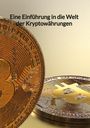 David Krause: Eine Einführung in die Welt der Kryptowährungen, Buch