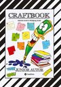 Wolfgang André: Craftbook - 150 Seiten Lernlektüre - Spielerisch Geschichten Schreiben - Tipps & Tricks - 6 Lehrreiche Lektionen, Buch