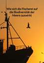 Niklas Lang: Wie sich die Fischerei auf die Biodiversität der Meere auswirkt, Buch