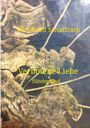 Bernhard Schaffrath: Verbotene Liebe, Buch