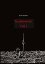 Karl Heider: Teufelswerk - Teil I, Buch