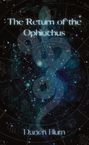 Darien Blum: The Return of the Ophiuchus, Buch