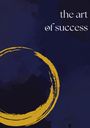 Robin Hawara: The Art of Success, Buch