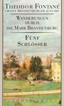 Theodor Fontane: Wanderungen durch die Mark Brandenburg 5, Buch