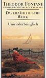 Theodor Fontane: Unwiederbringlich, Buch